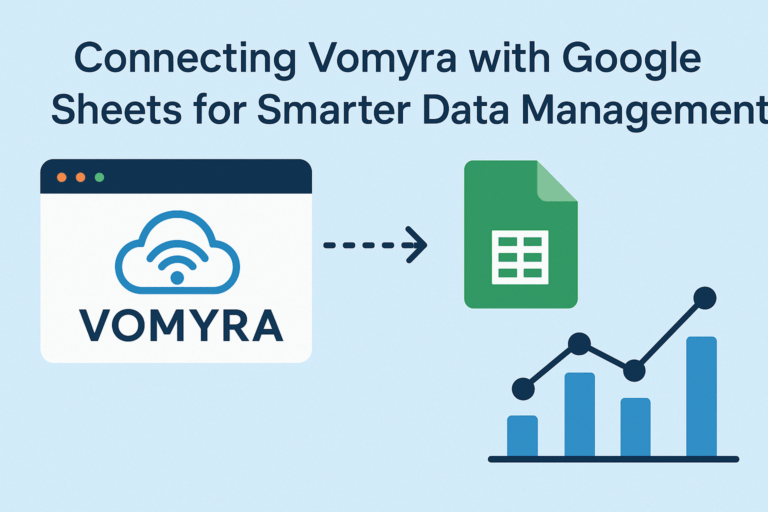Connecting Vomyra with Google Sheets for Smarter Data Management