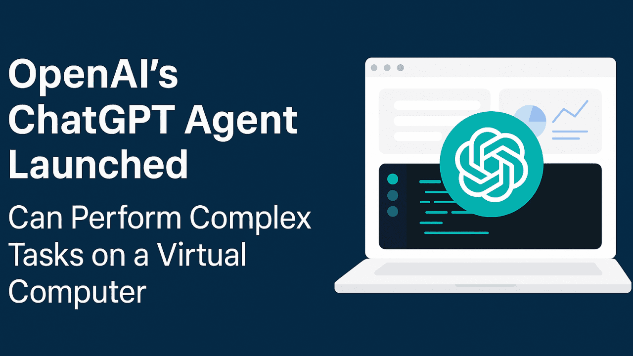 From Research to Real‑World Action: How ChatGPT Agent Opens New Frontiers in AI