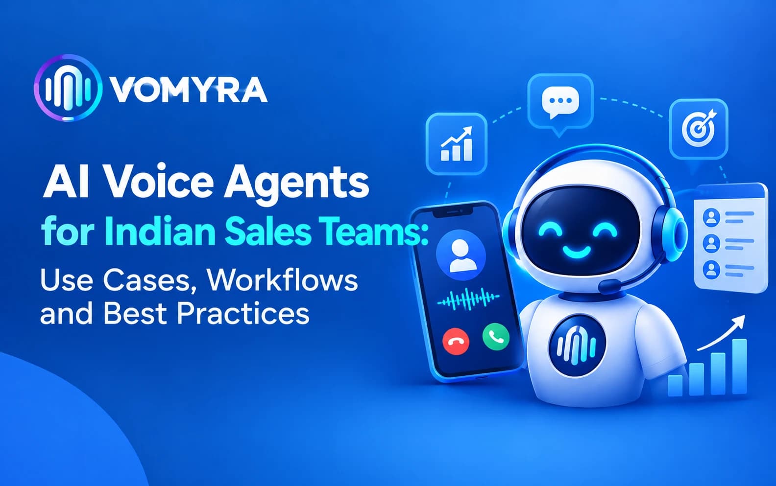 AI Voice Agents for Indian Sales Teams: Use Cases, Workflows and Best Practices