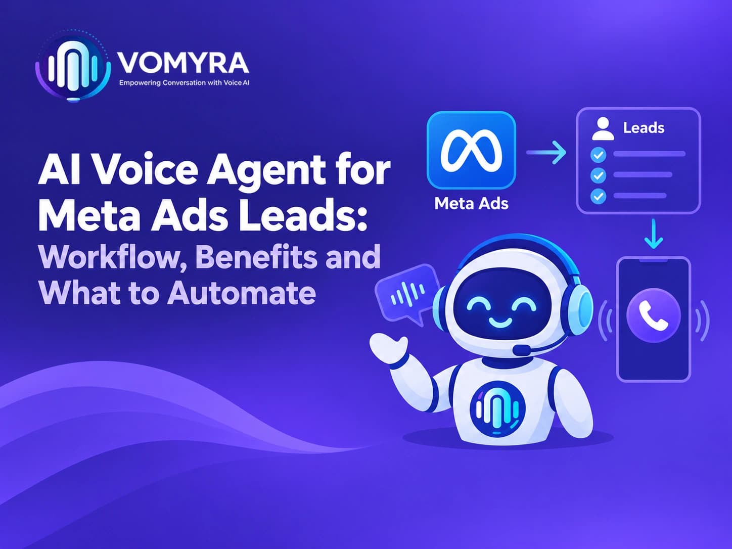 AI Voice Agent for Meta Ads Leads