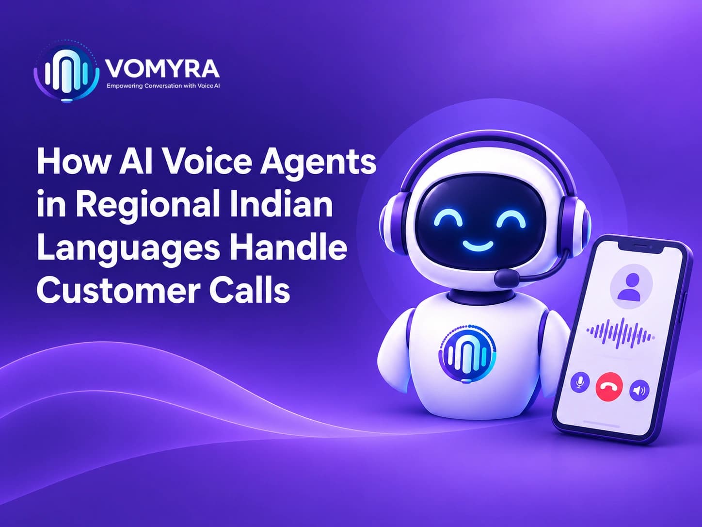 AI Voice Agents in Regional Indian Languages